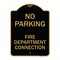 Signmission No Parking No Parking-Fire Department Connection, Black & Gold Alum, 18" x 24", BG-1824-23670 A-DES-BG-1824-23670 - alternate 1